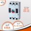 MCCB Automatic Breaker 3p 630A